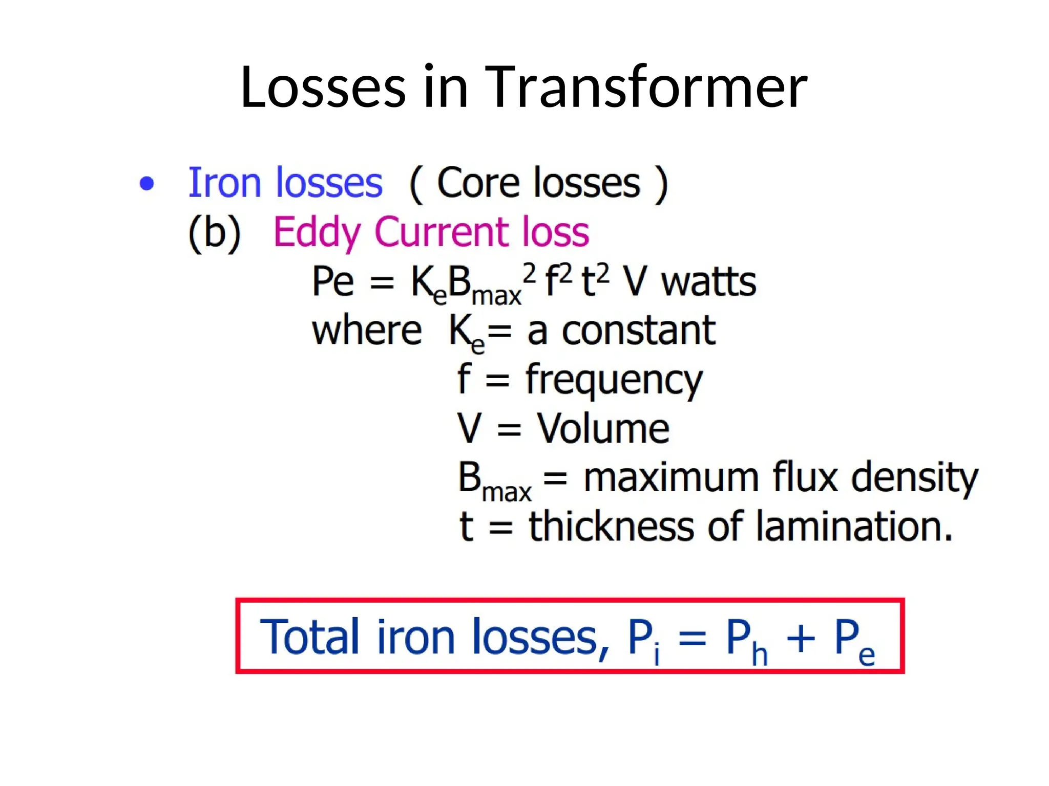 Losses in Transformer
 