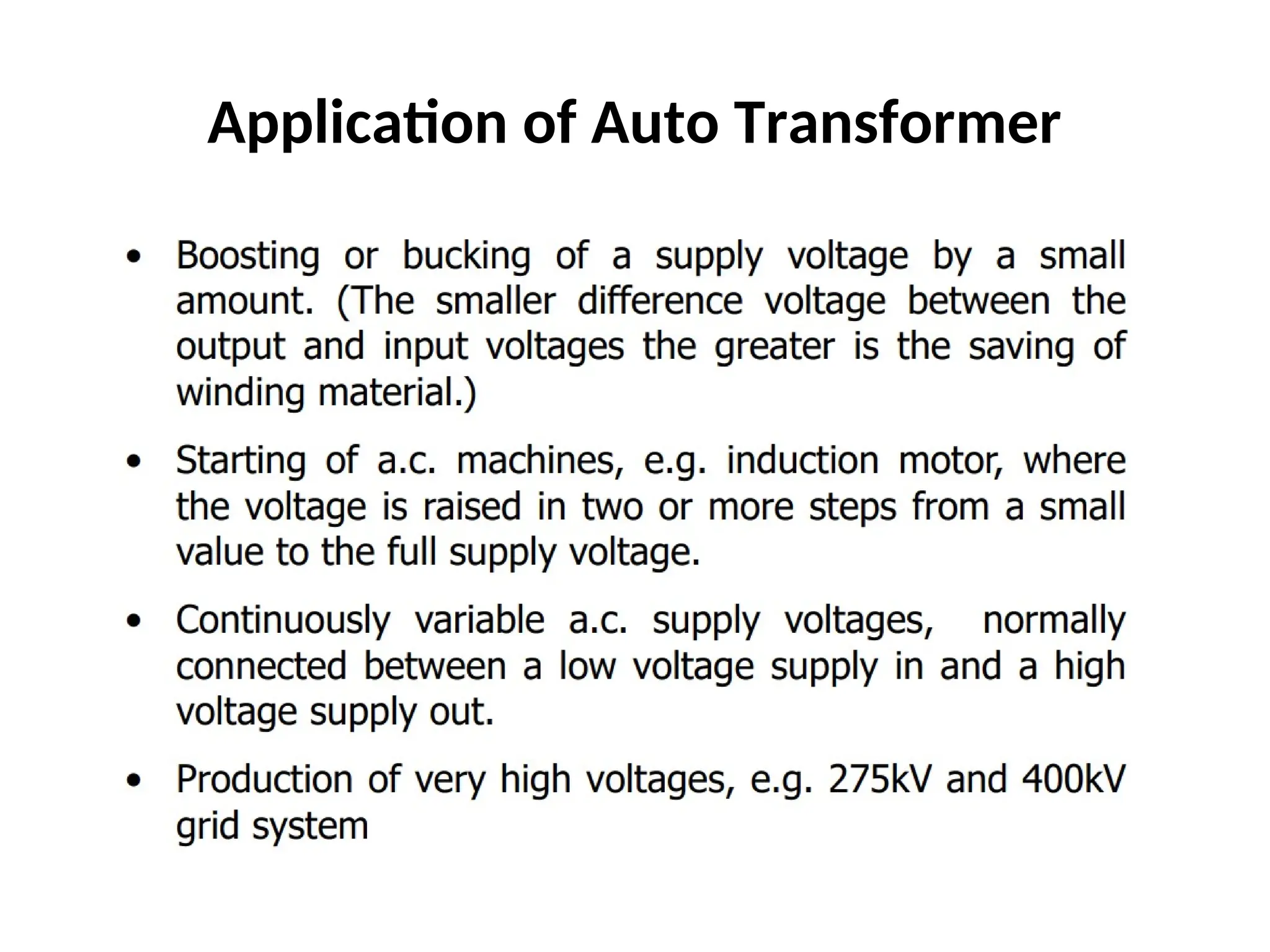 Application of Auto Transformer
 