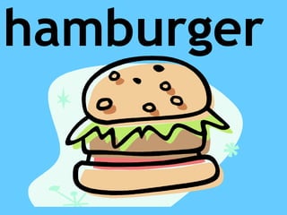 hamburger
 