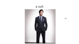 a suit
 