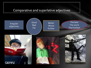 Unit 10 bigger and better - comparative - superlative adjectives | PPT
