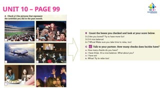 UNIT 10 – PAGE 99
 