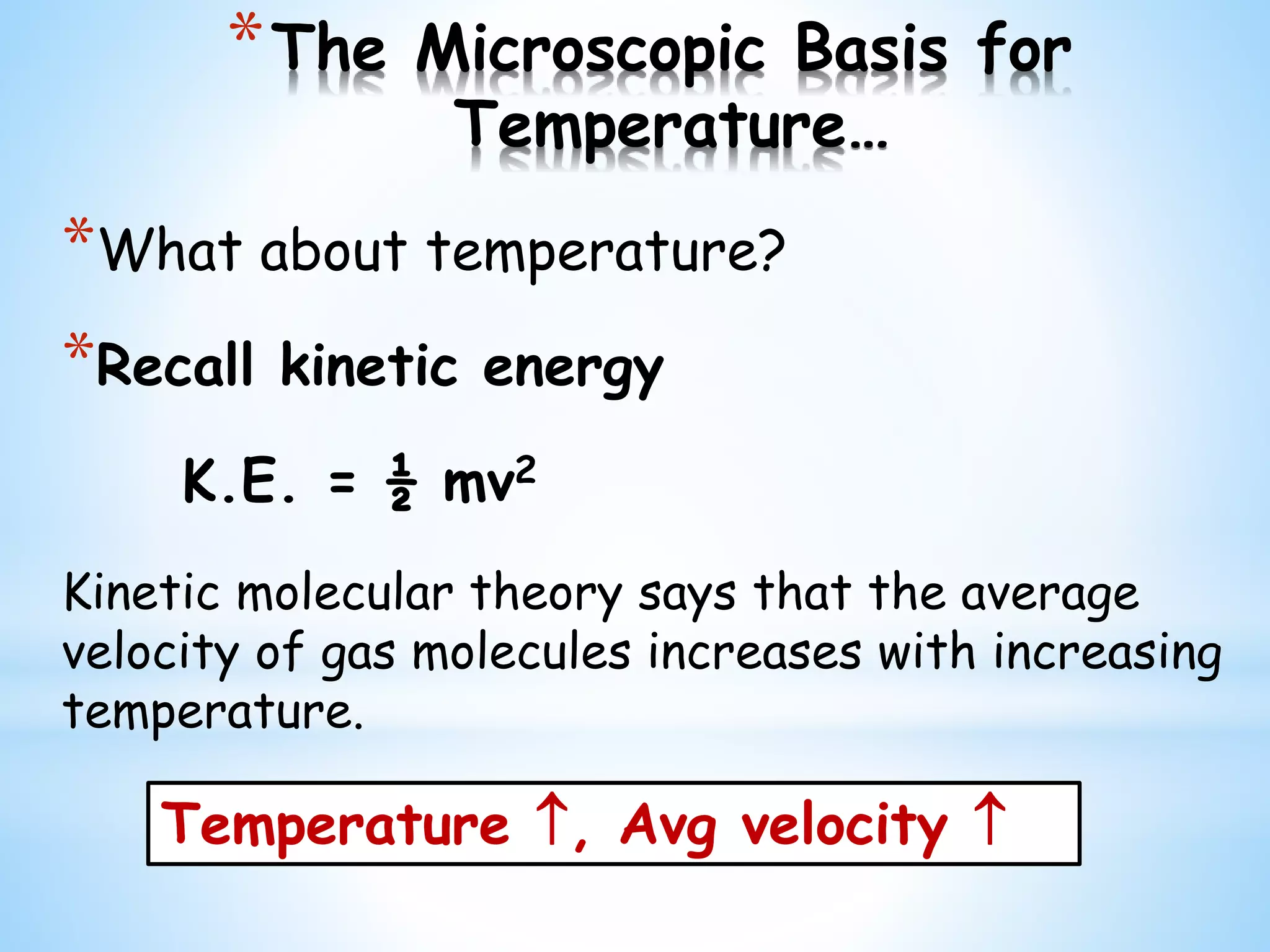 Chem II Molecular Theory of Gases (Liquids and Solids)