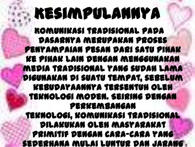 Unit 10 komunikasi tradisional