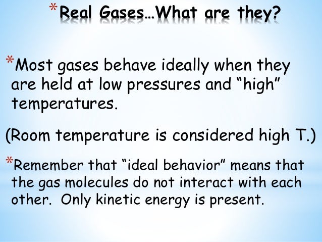 Do N Behave Like Ideal Gases At Room Temperature Do N Behave Like Ideal Gases At Room Temperature