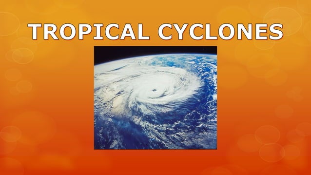 Tropical Cyclones Grade 5 Science St. Therese.pptx