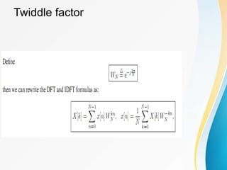 Twiddle factor
 