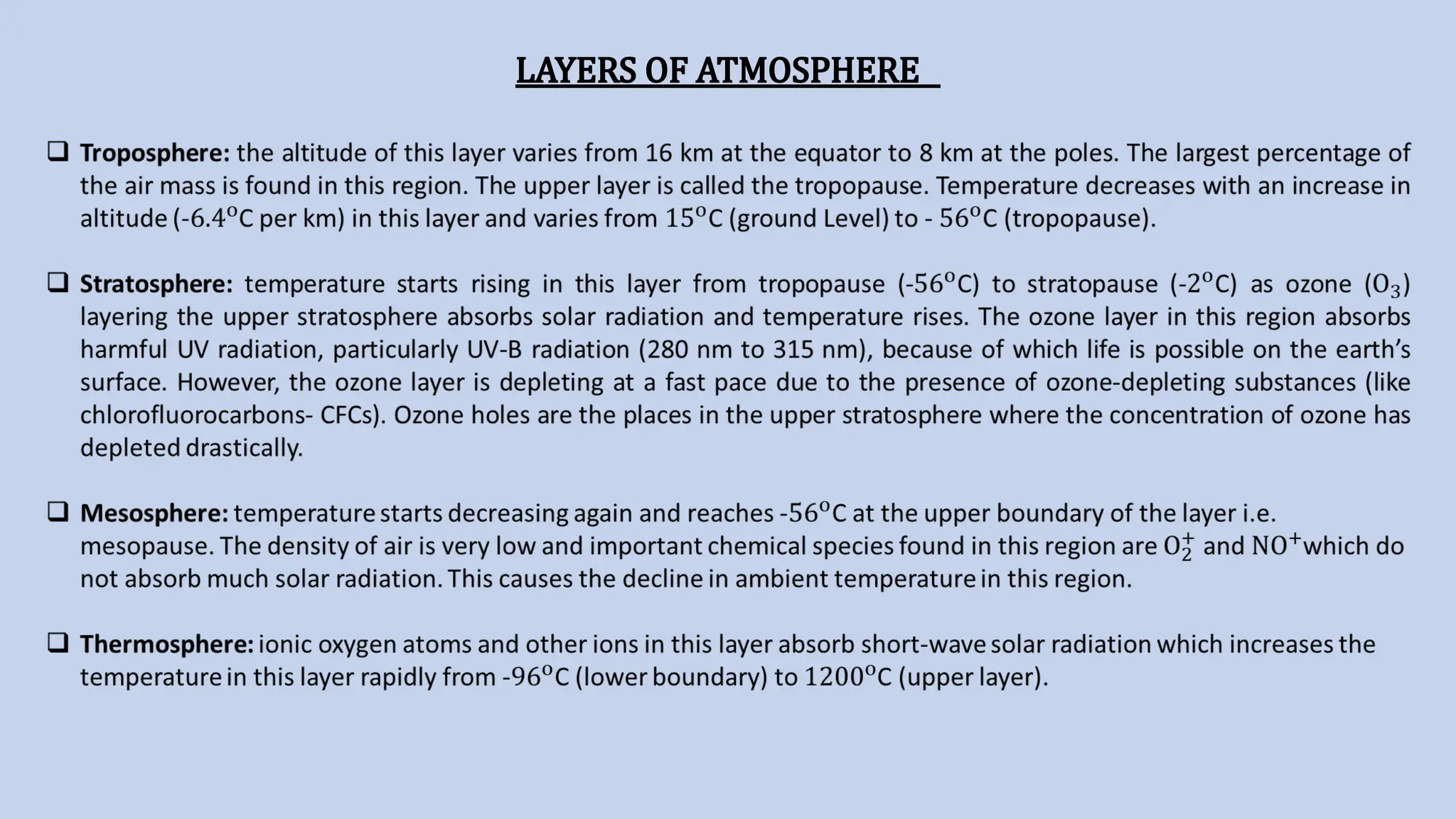 LAYERS OF ATMOSPHERE
 