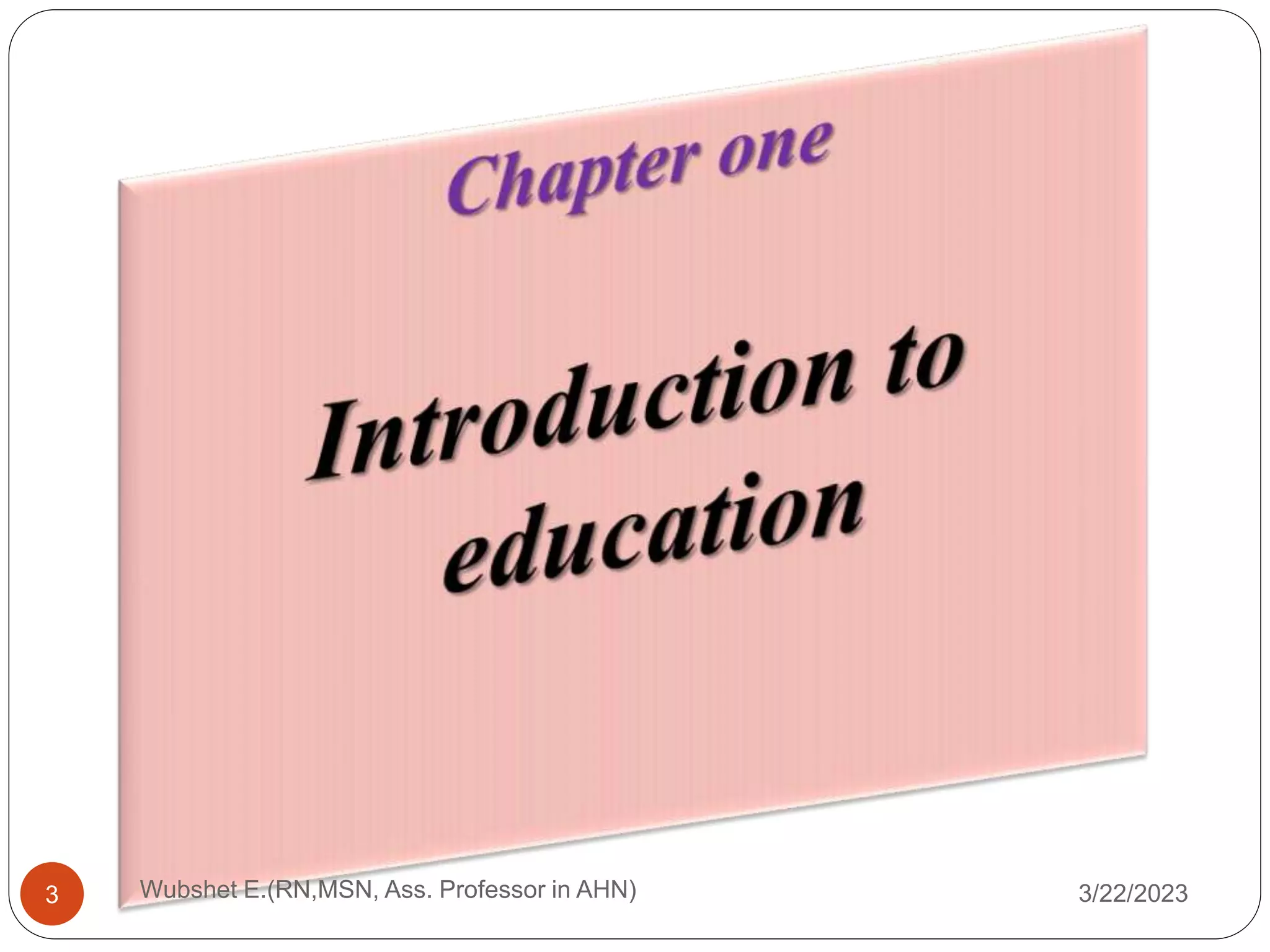 3/22/2023
3 Wubshet E.(RN,MSN, Ass. Professor in AHN)
 