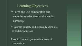 Unit 12 Comparative & Superlative Forms [Autosaved].pptx