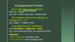 Unit 12 Comparative & Superlative Forms [Autosaved].pptx