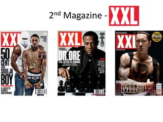2nd Magazine - XXL
 