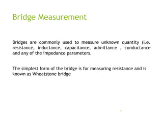 Quality Measure Bridge Measurements and instrumentation systems | PPT