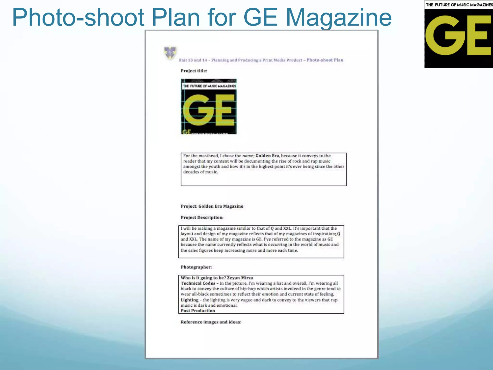 Photo-shoot Plan for GE Magazine
 