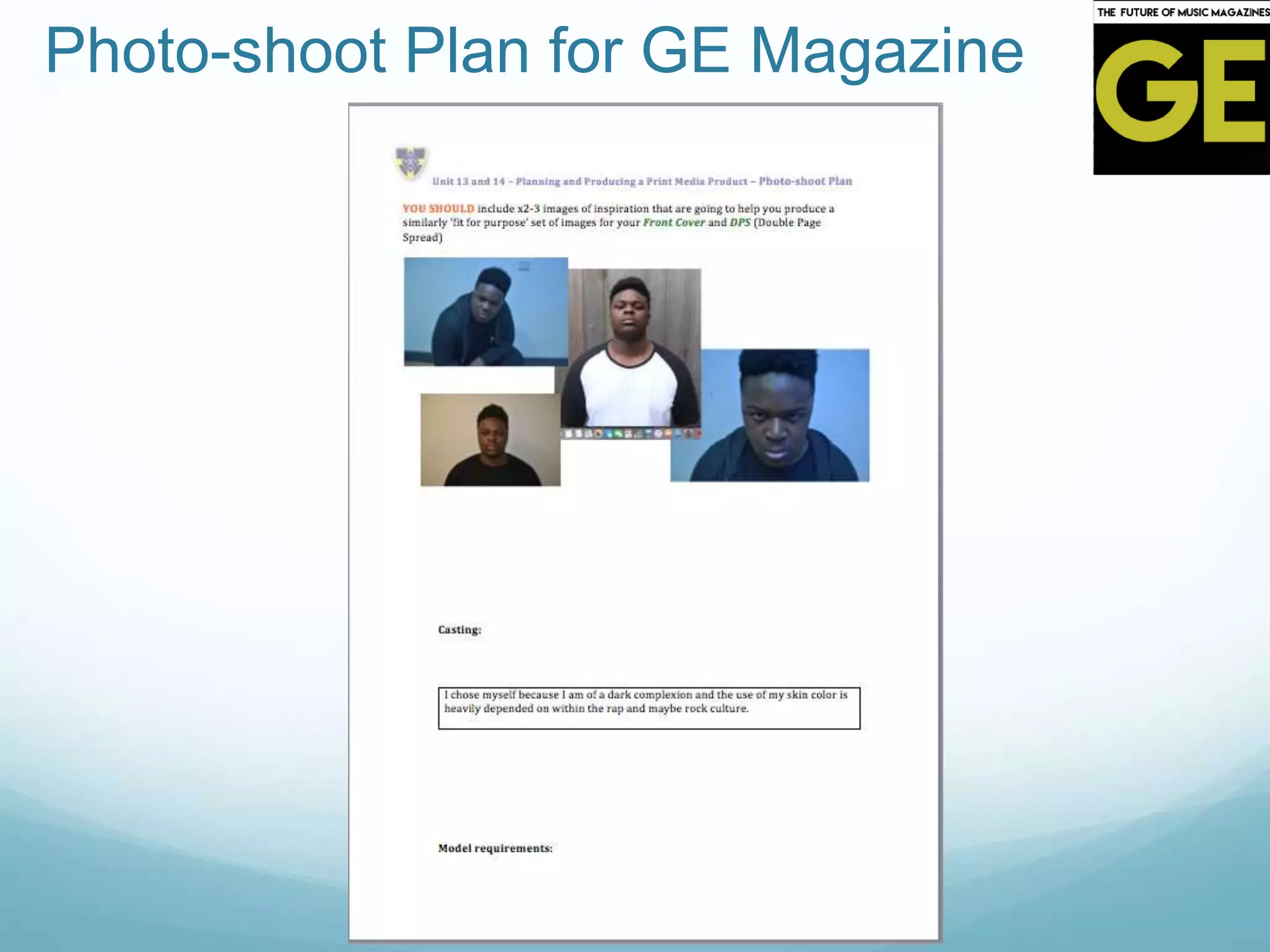 Photo-shoot Plan for GE Magazine
 