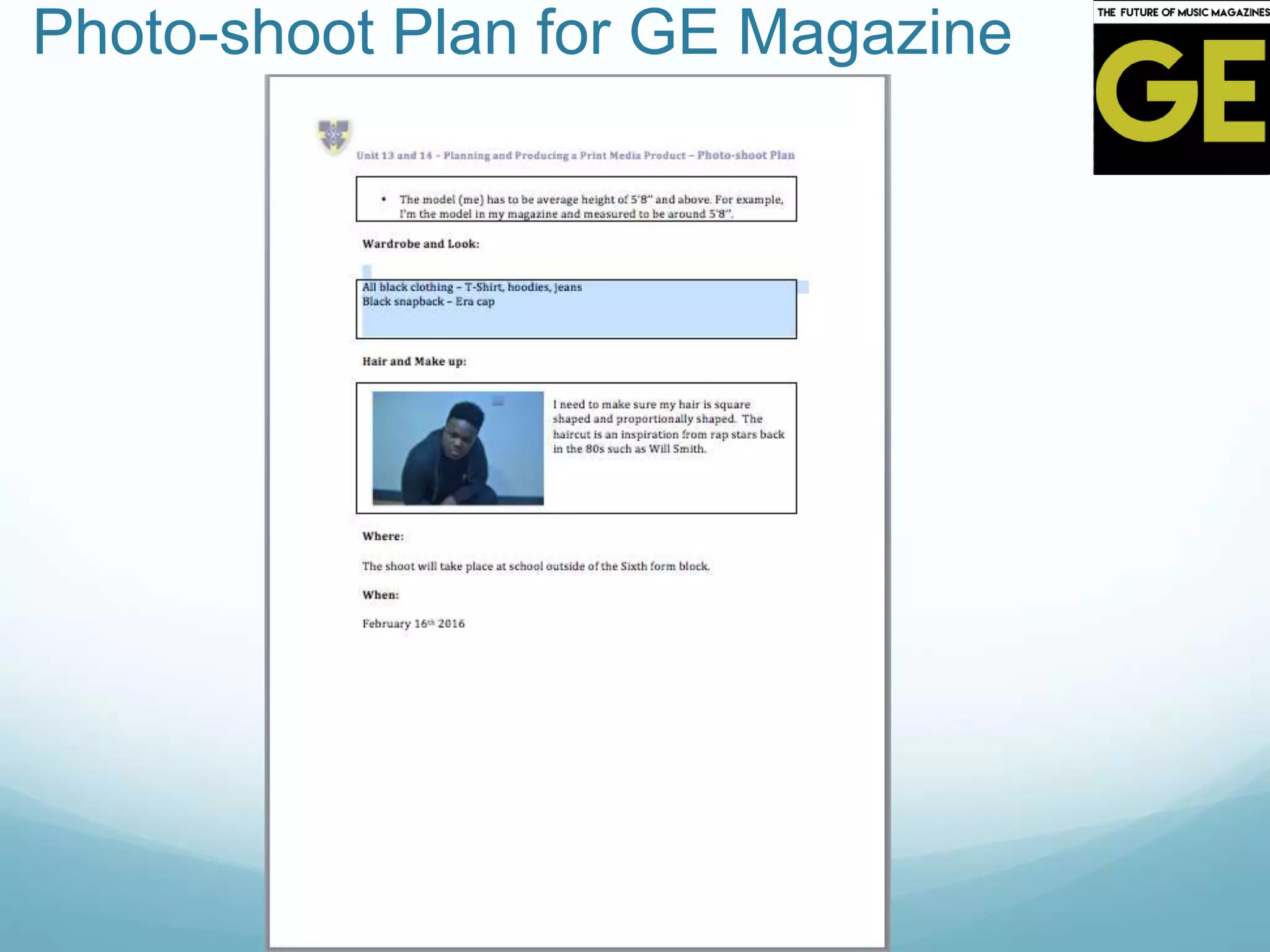 Photo-shoot Plan for GE Magazine
 