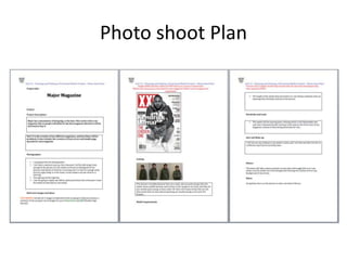 Photo shoot Plan
 
