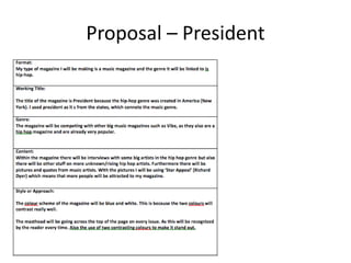 Proposal – President
 