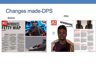 Changes made-DPS
Before
After
 