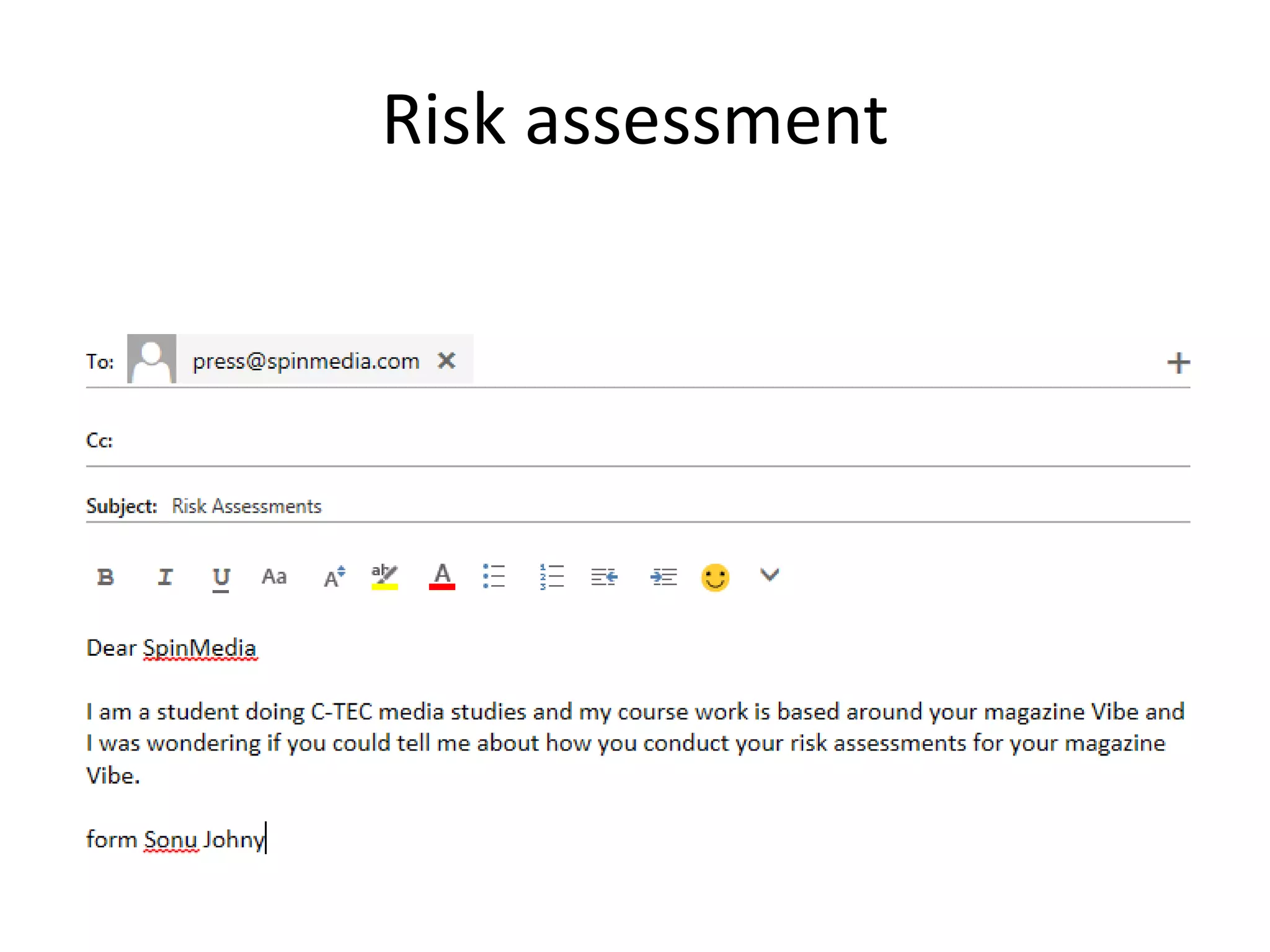 Risk assessment
 