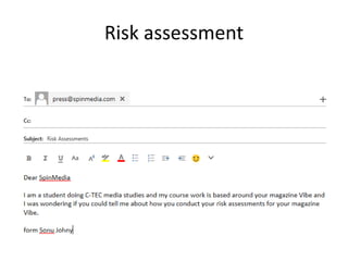 Risk assessment
 