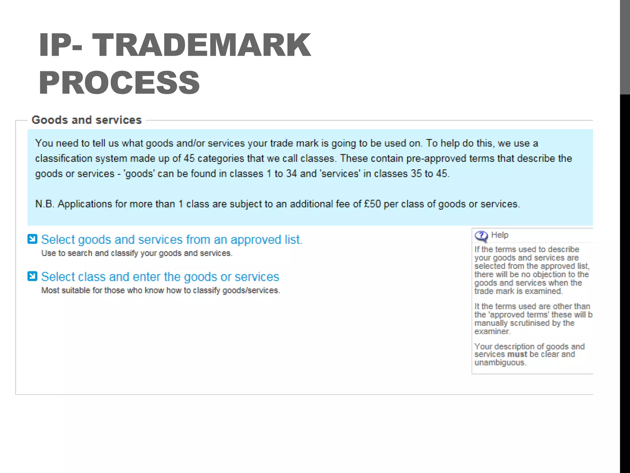 IP- TRADEMARK
PROCESS
 