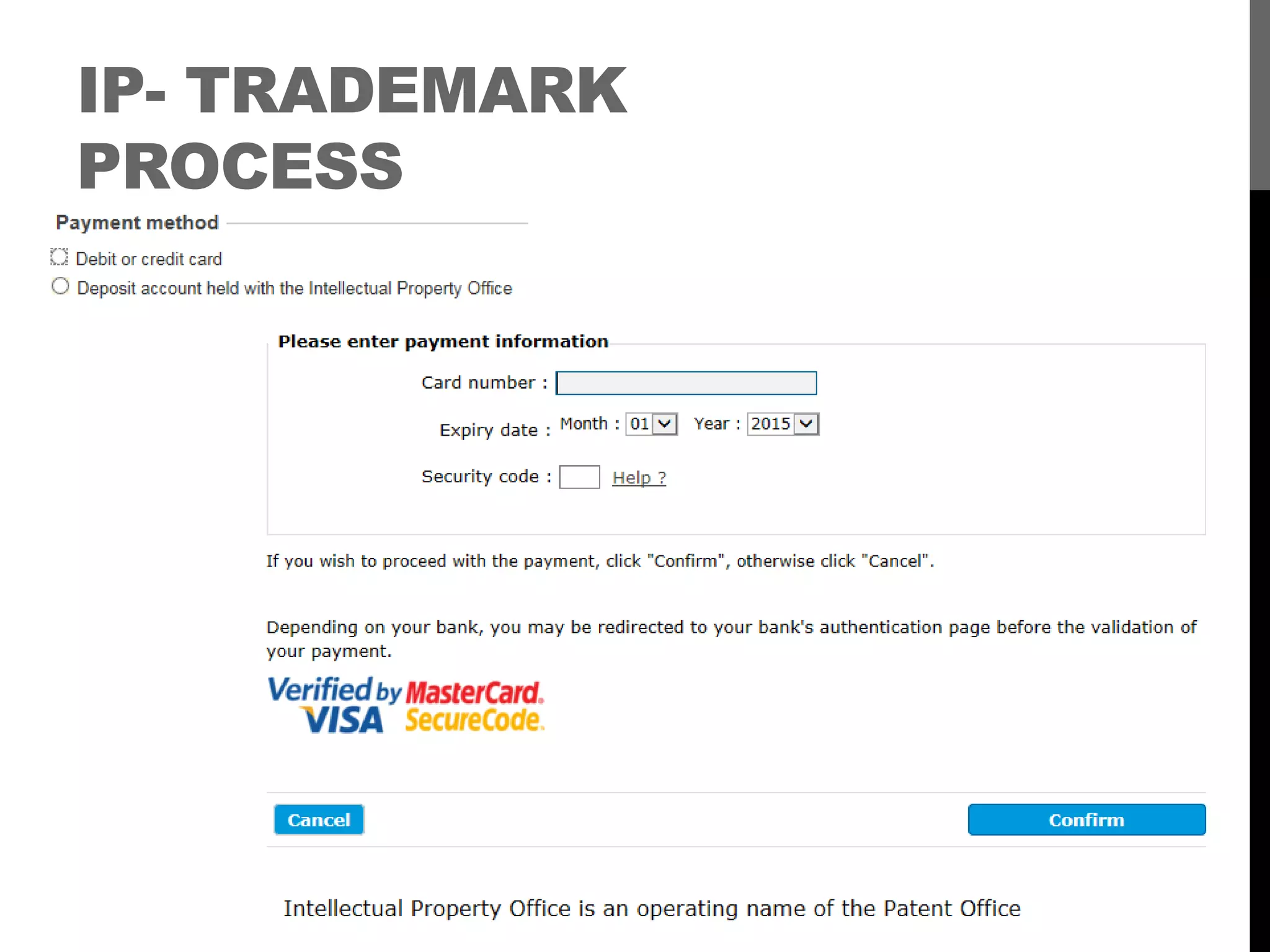 IP- TRADEMARK
PROCESS
 