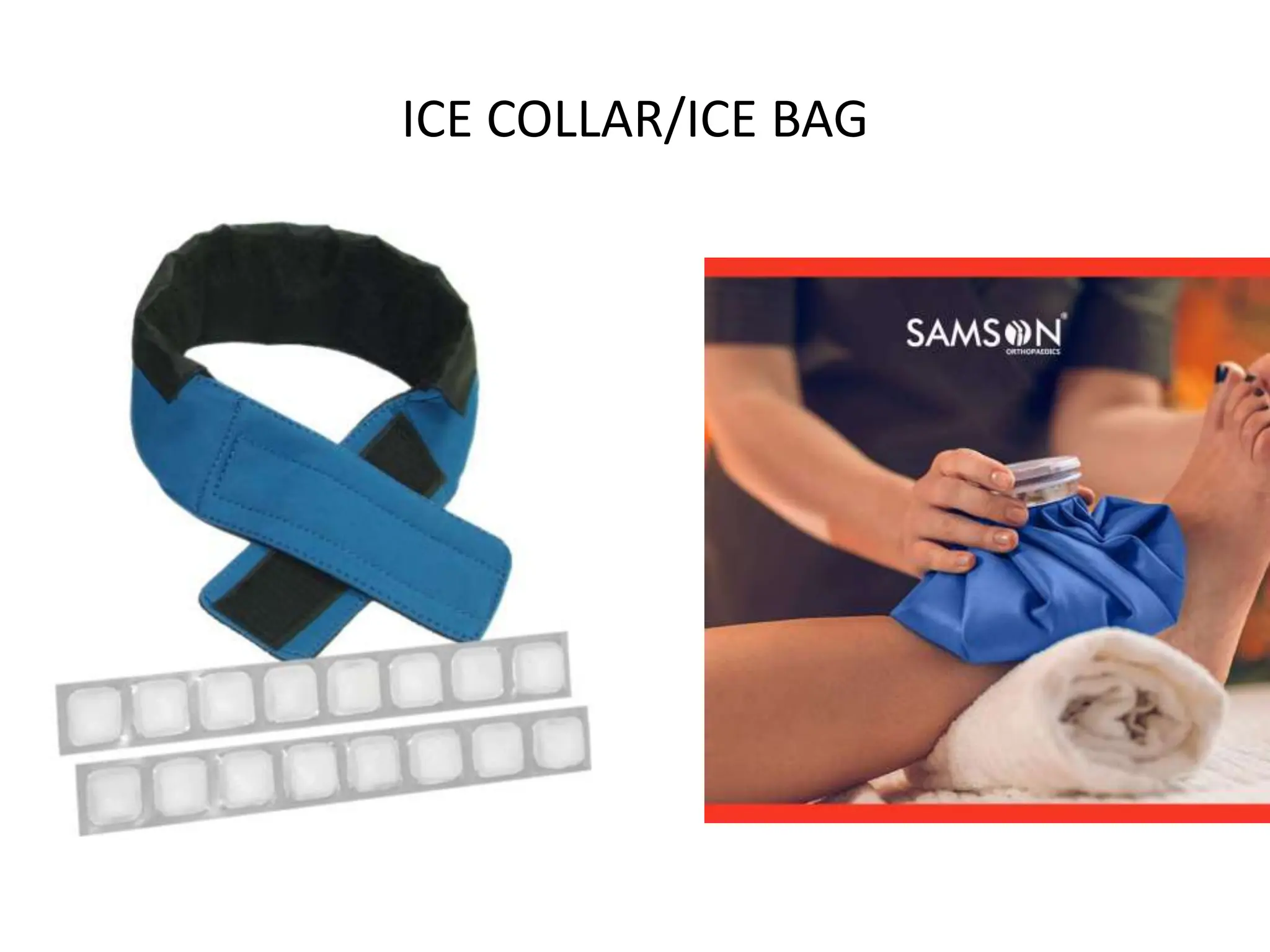 ICE COLLAR/ICE BAG
 