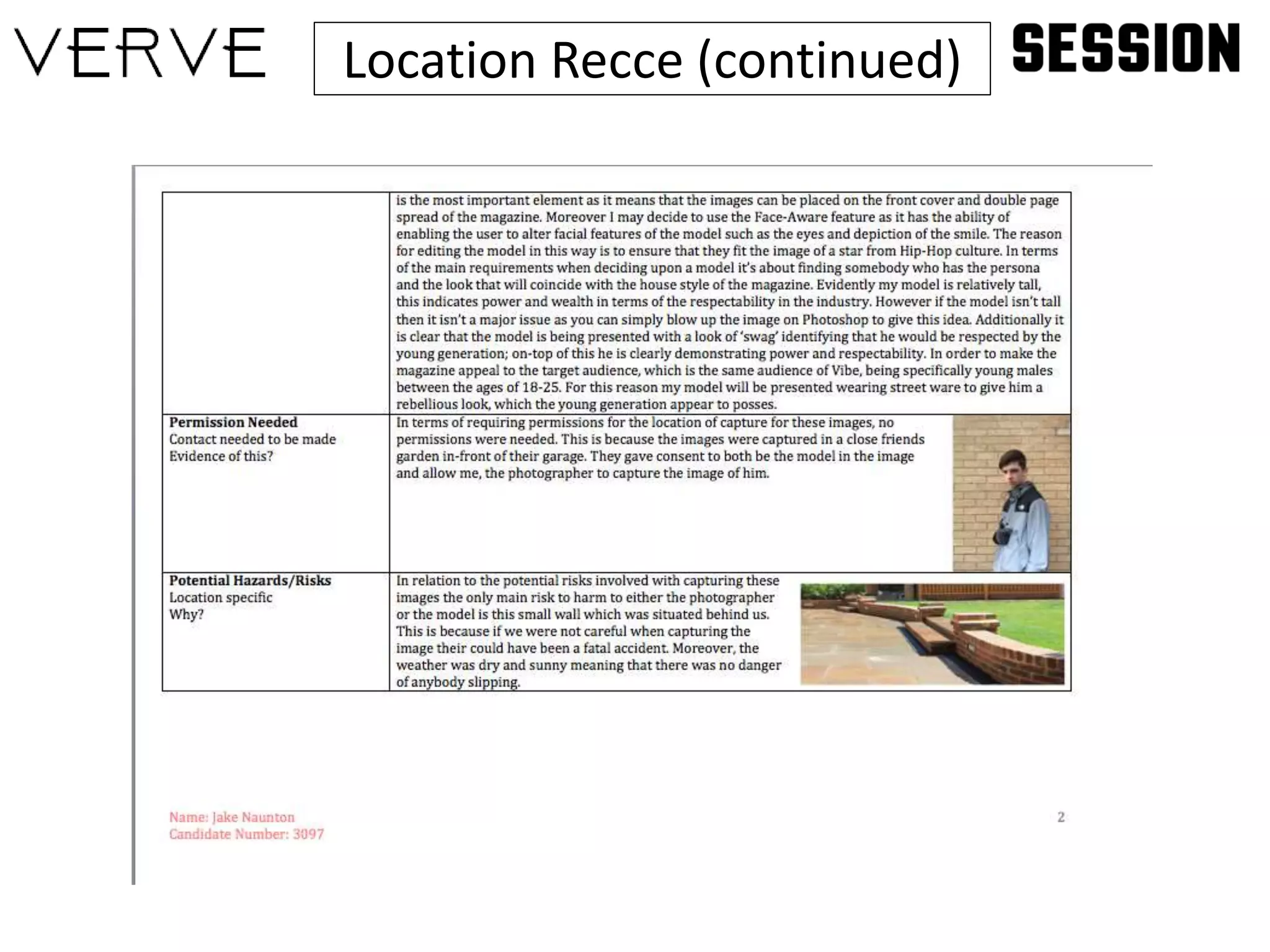 Location Recce (continued)
 