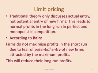 Bain’s limit pricing model Slide 2