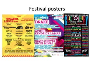 Festival posters
 