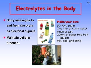 Maintain cellular function.Changing Physical PropertiesOn adding a solute to a solvent, the properties of the solvent are modified.Vapor pressure 	decreasesMelting point 		decreasesBoiling point 		increasesOsmosis is possible (osmotic pressure)They depend only on the NUMBER of solute particles relative to solvent particles, not on the KIND of solute particles.