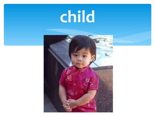 child