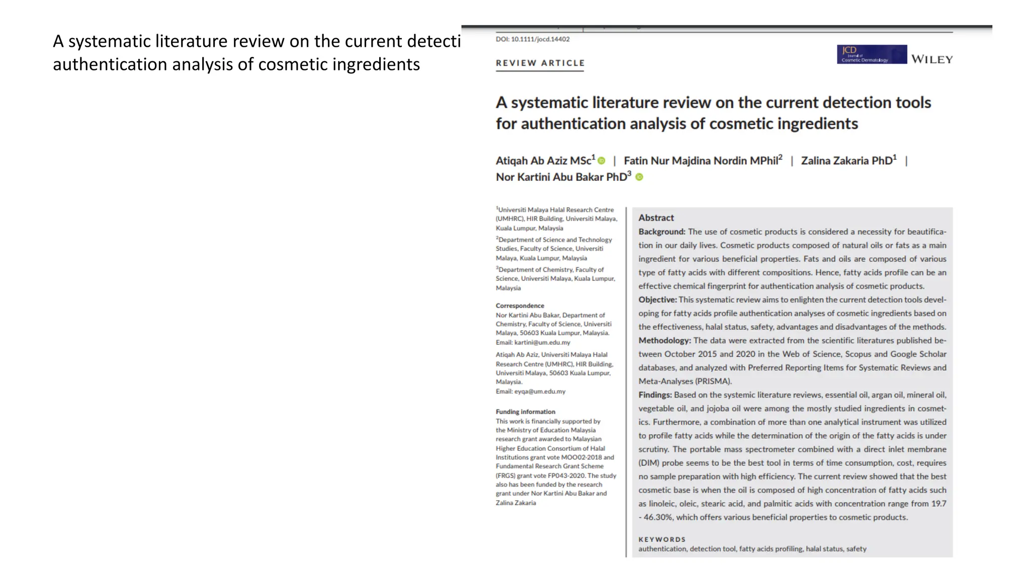 A systematic literature review on the current detection tools for
authentication analysis of cosmetic ingredients
 
