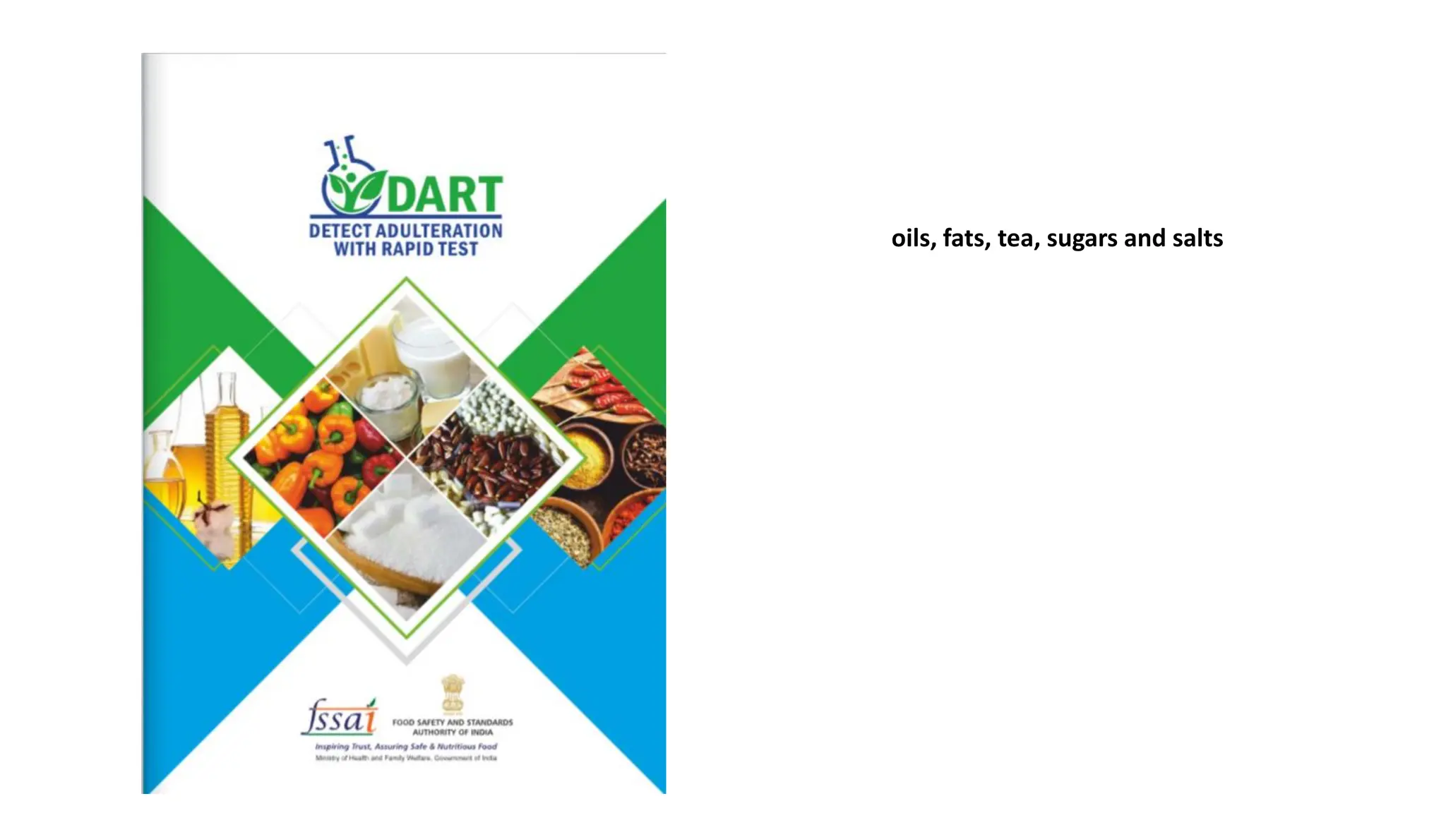 oils, fats, tea, sugars and salts
 