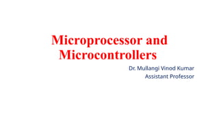 Unit 1 B microprocessor and microcontroller | PPTX