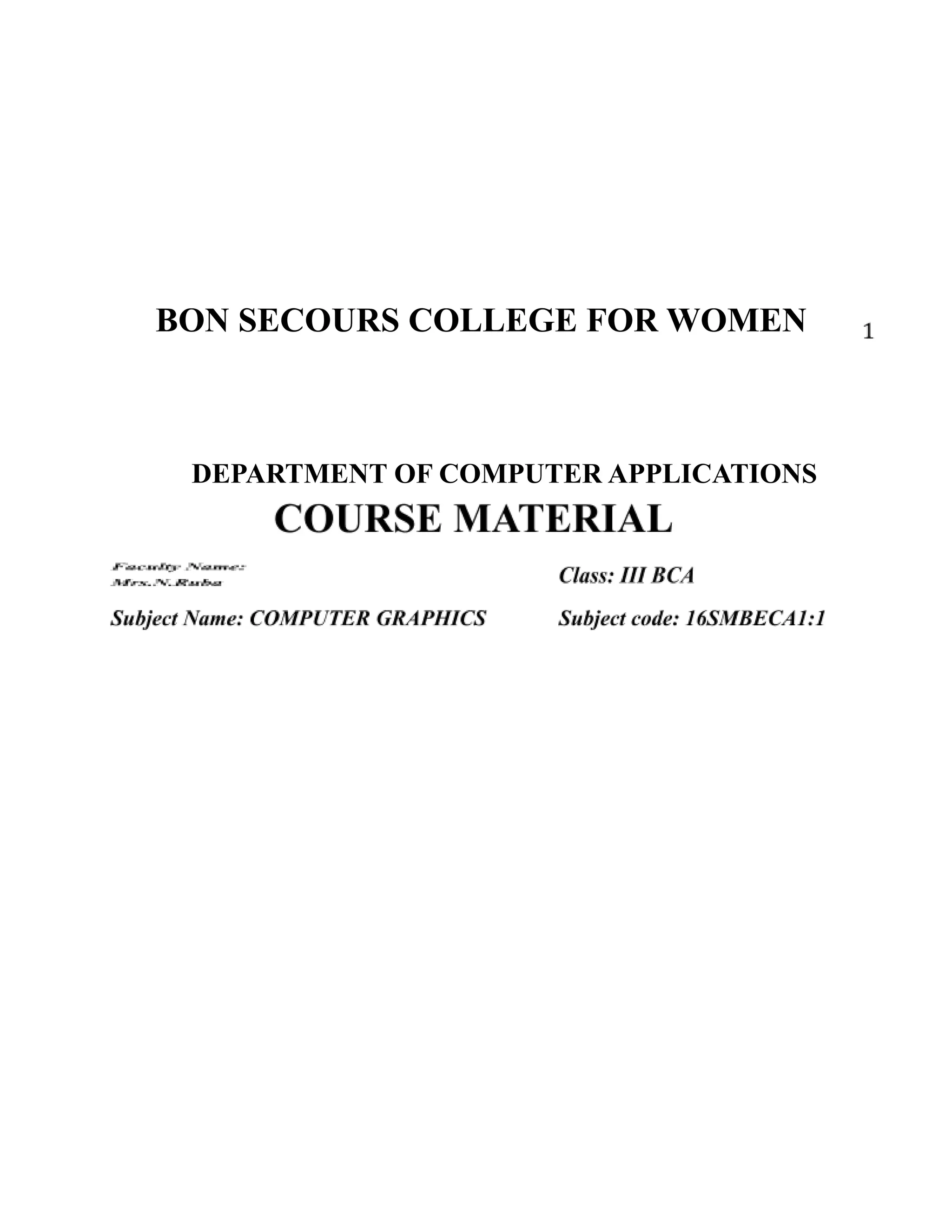 BON SECOURS COLLEGE FOR WOMEN
DEPARTMENT OF COMPUTER APPLICATIONS
 