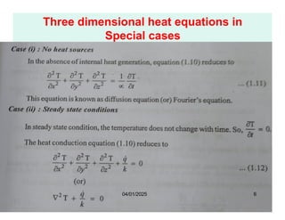 Three dimensional heat equations in
Special cases
04/01/2025 6
 