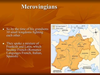 Merovingian Language Franks Early Mideval Europe | PPTX