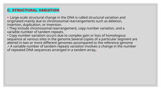 Structural Variability GENOMICS GENETIC VARIATION AND POLYMORPHISM.pptx