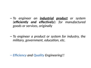 Industrial engineering for mechanical engineering | PPTX