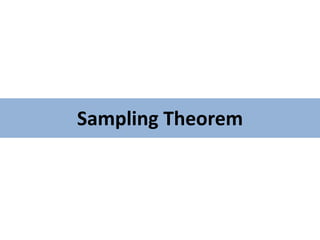 Sampling Theorem
 