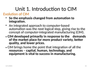UNIT 1 Introduction to CIM presentation Batchelor of engineering ...
