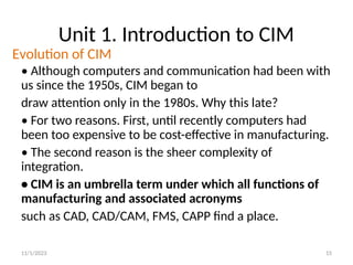 UNIT 1 Introduction to CIM presentation Batchelor of engineering ...