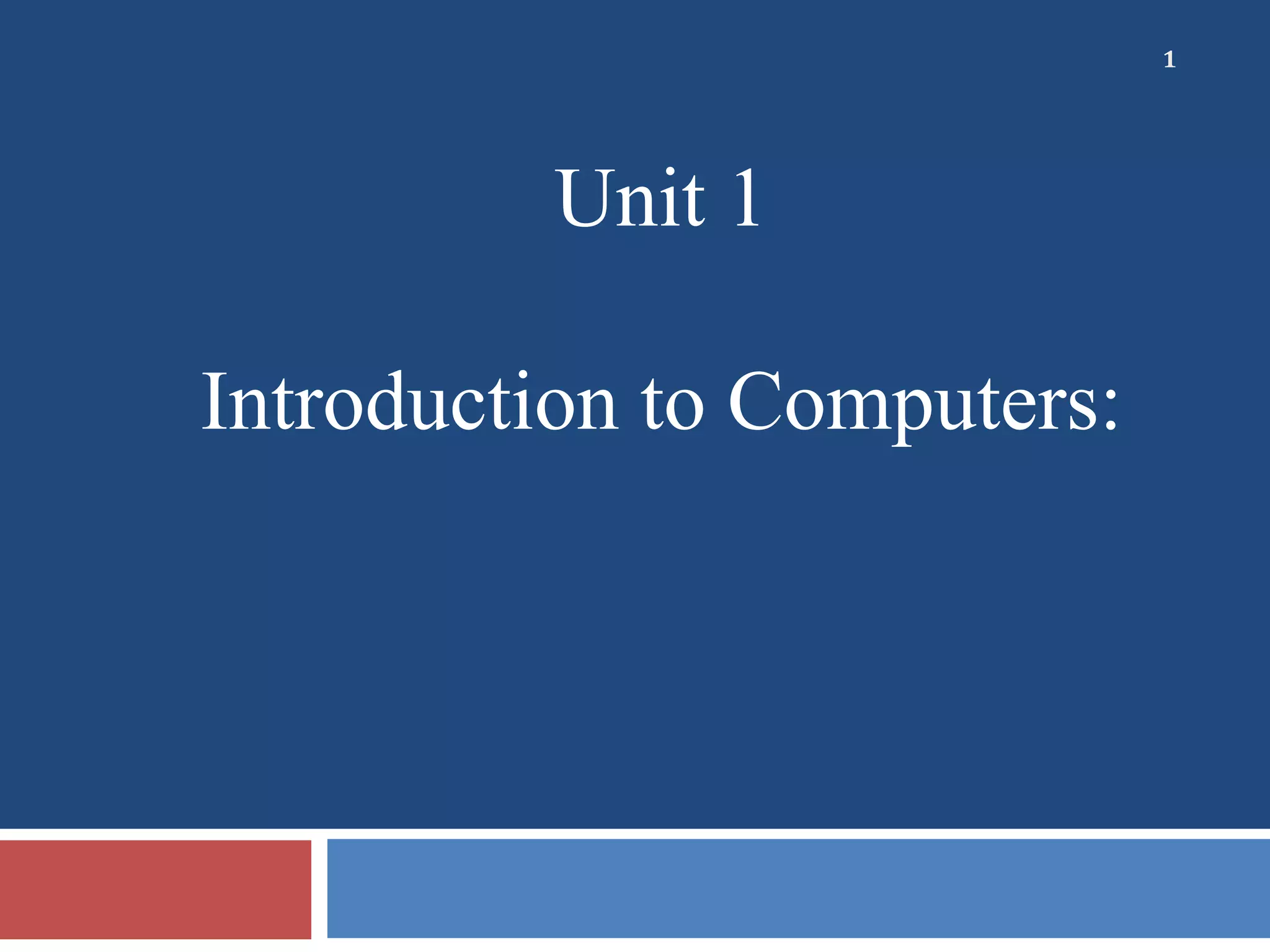 Unit_1_Introduction to Computers.ppt
