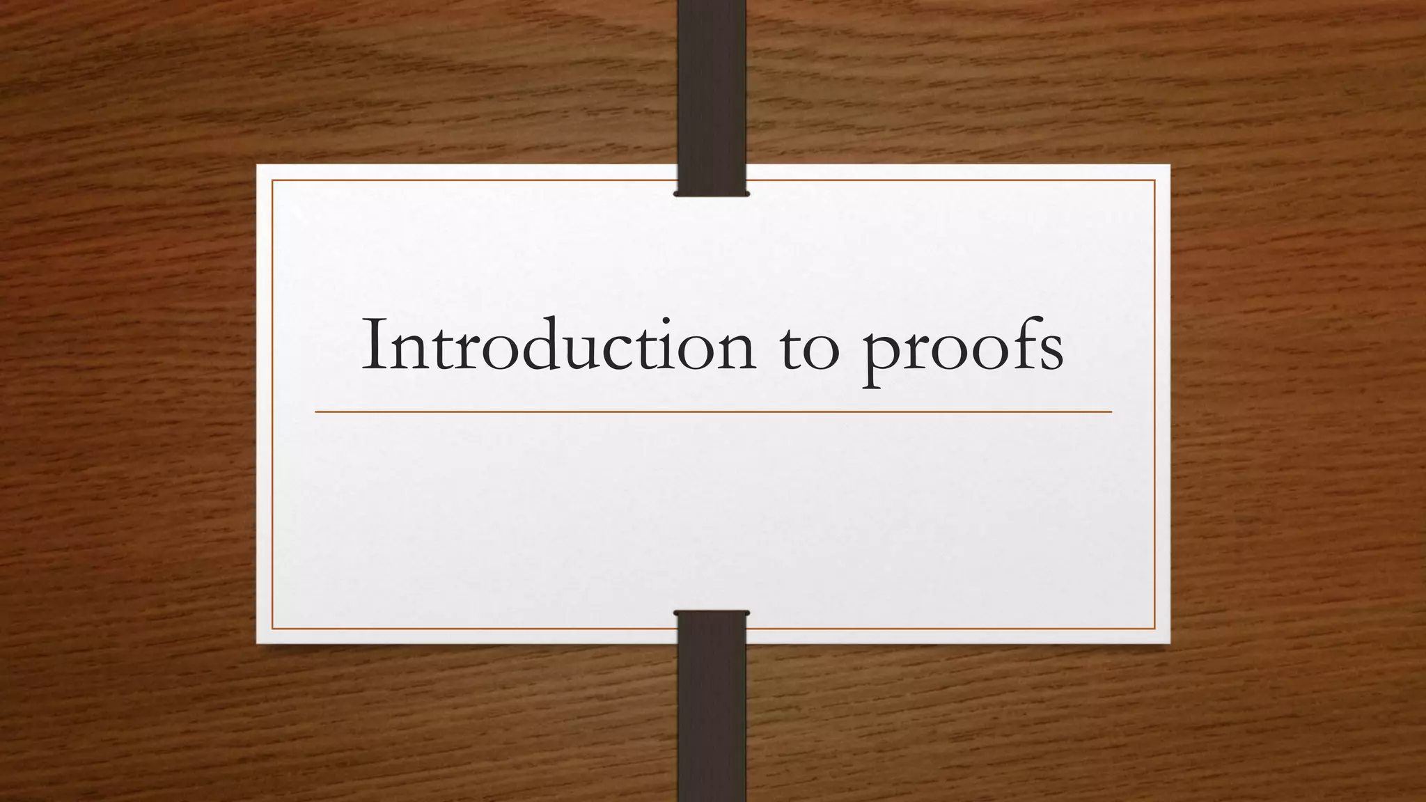 Unit 1 introduction to proofs | PPT