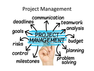 Project Management
 