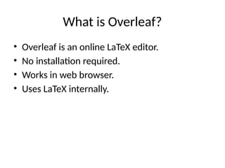 Presentation Using Overleaf Unit_1_LaTeX_Overleaf_PPTwhehshshhsjs.pptx