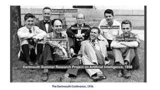 The Dartmouth Conference, 1956
 