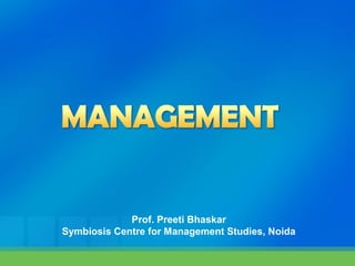 Prof. Preeti Bhaskar
Symbiosis Centre for Management Studies, Noida
 